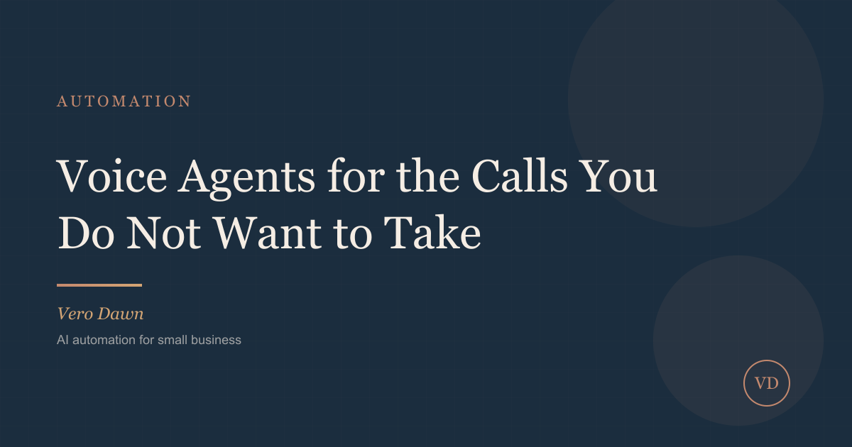 Voice Agents for the Calls You Do Not Want to Take